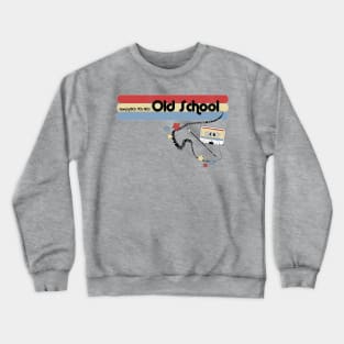 Old School Crewneck Sweatshirt